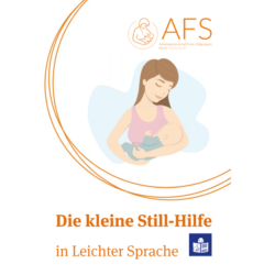 Broschüre "Die kleine Stillhilfe in Leichter Sprache"